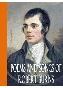 Poems and Songs of Robert Burns