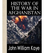 History of the War in Afghanistan, Vol. I (of 3)