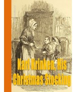 Karl Krinken, His Christmas Stocking