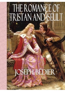 The Romance of Tristan and Iseult