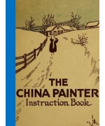 The China Painter Instruction Book