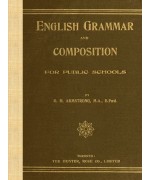 English Grammar and Composition for Public Schools