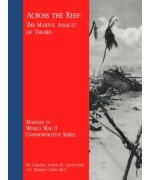 Across The Reef -  The Marine assault of Tarawa