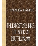 The Expositor's Bible -  The Book of Deuteronomy
