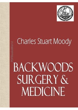 Backwoods Surgery and Medicine