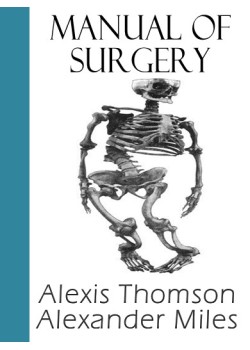 Manual of Surgery - Volume First -  General Surgery.