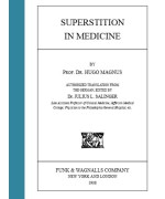 Superstition in Medicine