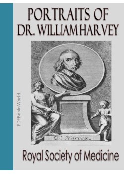 Portraits of Dr. William Harvey