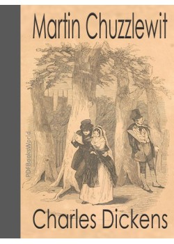 Life and Adventures of Martin Chuzzlewit