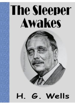 The Sleeper Awakes