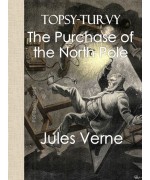 Topsy-Turvy or The Purchase of the North Pole