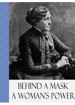 Behind a Mask, or A Woman's Power