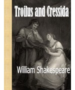 Troilus and Cressida