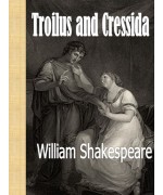 Troilus and Cressida