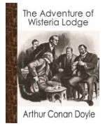 The Adventure of Wisteria Lodge