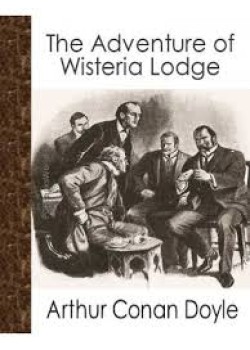 The Adventure of Wisteria Lodge