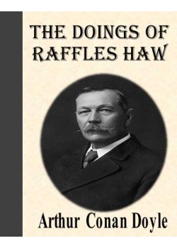 The Doings of Raffles Haw