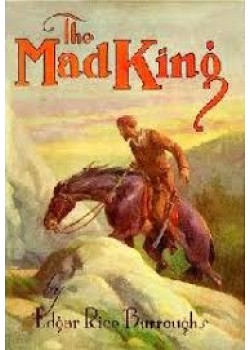 The Mad King