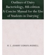 Outlines of Dairy Bacteriology