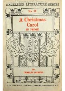 A Christmas Carol in Prose; Being a Ghost Story of Christmas