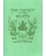 The Cricket on the Hearth -  A Fairy Tale of Home
