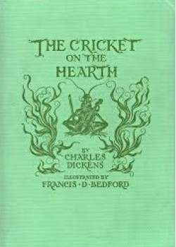 The Cricket on the Hearth -  A Fairy Tale of Home