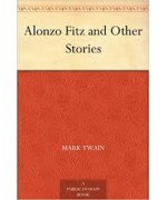 Alonzo Fitz, and Other Stories