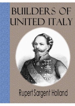 Builders of United Italy