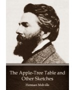 The Apple-Tree Table, and Other Sketches