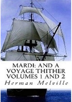 Mardi -  and A Voyage Thither, Vol. II