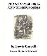 Phantasmagoria and Other Poems