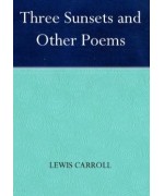 Three Sunsets and Other Poems