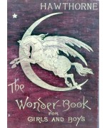 A Wonder Book for Girls and Boys