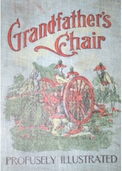 The Whole History of Grandfather's Chair