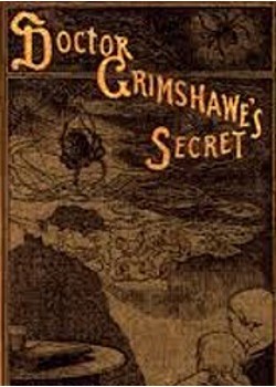 Doctor Grimshawe's Secret — a Romance