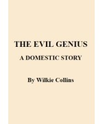 The Evil Genius -  A Domestic Story