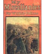 My Miscellanies, Vol. 2 (of 2)