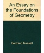 An Essay On The Foundations Of Geometry