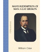 Man's Redemption of Man -  A Lay Sermon