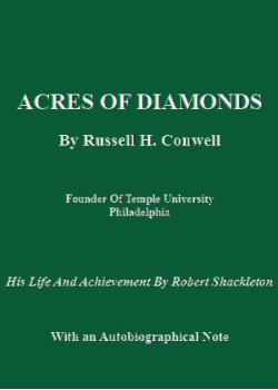 Acres of Diamonds -  Our Every-day Opportunities