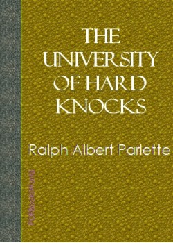 The University of Hard Knocks