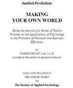 Applied Psychology -  Making Your Own World