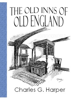 The Old Inns of Old England