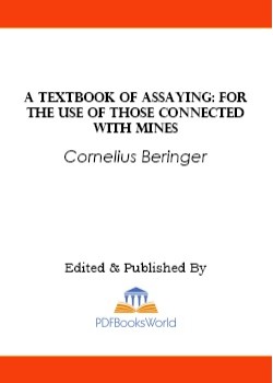 A Textbook of Assaying