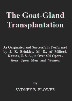 The Goat-gland Transplantation