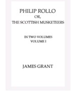Philip Rollo, Vol. I (of 2)