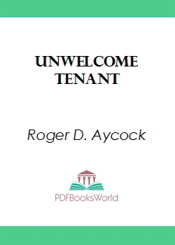 Unwelcome Tenant