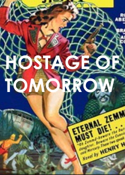 Hostage of Tomorrow