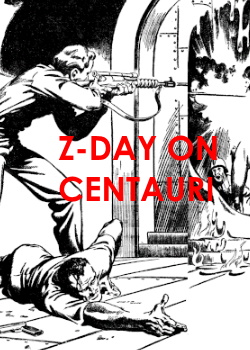 Z-Day on Centauri