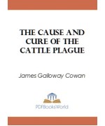 The Cause and Cure of the Cattle Plague -  A Plain Sermon